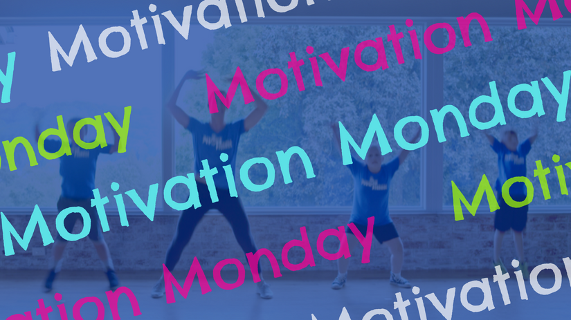 Motivation Monday